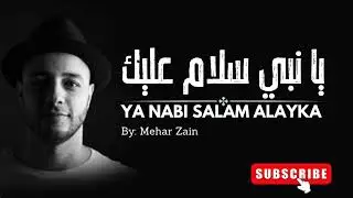 YA NABI SALAAM ALAYKA (يا نبي سلام عليك) Beautiful Nasheed