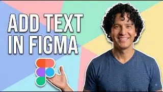 How To Add Text In Figma (Easy Guide)