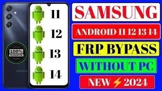 #New_Method_2024 Samsung All Model Frp Bypass Android 11/12/13/14 | Gmail Account Remove Without PC