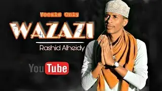 Rashid Alheidy - Wazazi (Official Video)