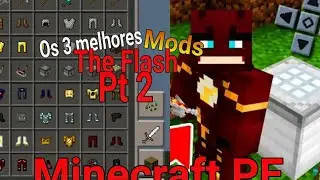Os 3 melhores Mods de The Flash para Minecraft PE parte 2 [ZAYKO BR]