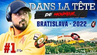 ♠♣♥♦ Dans la Tête de Moundir : WPO Bratislava 2022 (#1)