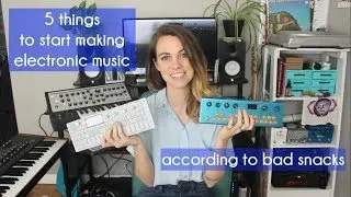 5 things to start making electronic music at home
