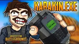 KARAKIN.EXE || PUBG MOBILE