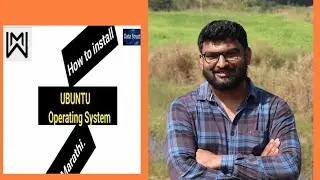 How to install Ubuntu operating System ? learn installation with easy steps in 6 minutes