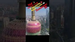 Oriental Pearl Tower in Shanghai -China #shorts #china #shanghai #tower #skycraper #tvtower #travel