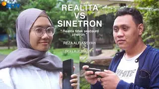 Realita vs Sinetron