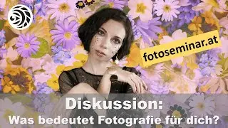 Diskussion: Was bedeutet Fotografie für dich? - mizerovsky.com