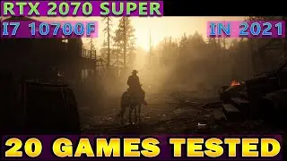 RTX 2070 Super + i7 10700F Benchmark and Performance test in 2021