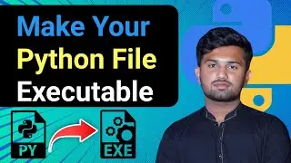 Python Power-Up: Converting .py to .exe | Step-by-Step Tutorial