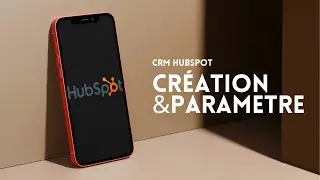 Tutoriel CRM Hubspot débutant français 🇫🇷