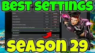 ALL THE BEST APEX SETTINGS FOR SEASON 29