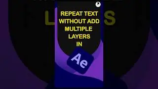 How to Repeat Text in After Effects 