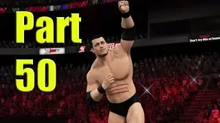 WWE 2K15 "Raw Debut vs. The Big Red Machine Kane!" Part 50 MYCAREER Mode XBOX ONE