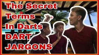 Dart Terms and Jargons used while Playing Darts