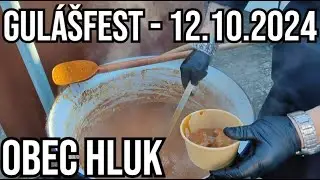 GULÁŠFEST 12.10. 2024 HLUK