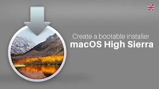 How to create macOS High Sierra USB Bootable