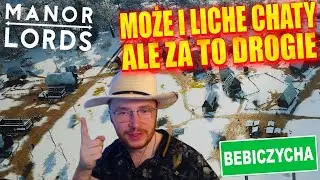 ŚREDNIOWIECZNA PATODEWELOPERKA! | Bebiczycha | Manor Lords