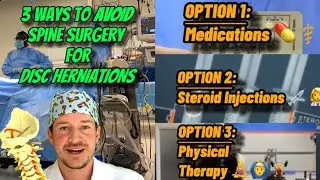 3 Ways to AVOID Spine Surgery for Disc Herniations (Spine Surgeon Explains) 🤠🤓
