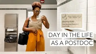 DAY IN THE LIFE | Spend the Day With Me as a Postdoc