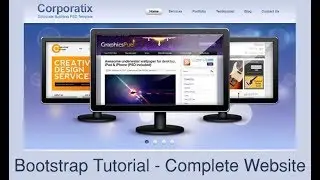Bootstrap Tutorial - How To Create  A Website Using Bootstrap Framework Complete Guide