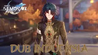 CHARACTER TRAILER BLADE HONKAI : STAR RAIL DUBBING INDONESIA