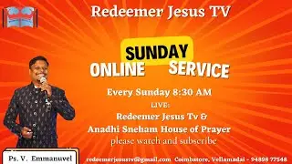 REDEEMER JESUS TV / ONLINE SUNDAY SERVICE