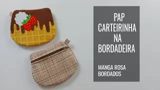 PAP Carteirinha Porta Moedas na Bordadeira