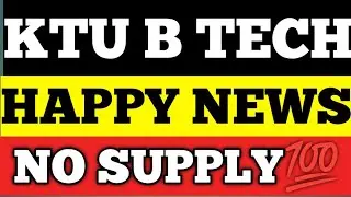 KTU HAPPY NEWS🔥 KTU EXAM NEWS | KTU SEMESTER EXAM NOTES AND STUDY MATERIALS | KTU ENGINEERING B TECH