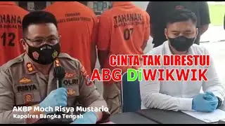 CINTA TAK DI RESTUI, ABG di'WIKWIK' :: Konferensi Pers Polres Bangka tengah