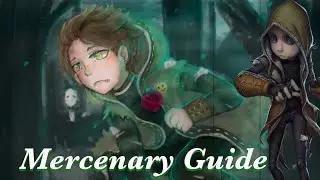 Identity V: Mercenary Guide