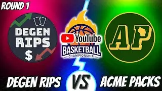 YOUTUBE BASKETBALL MARCH MADNESS ROUND 1! Acme Packs vs Degen Rips!