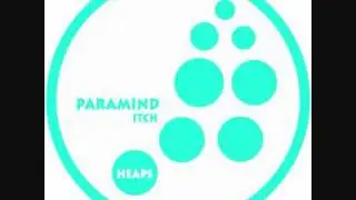 Paramind - Itch (Original Mix)