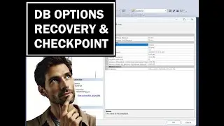 DB Options : -Recovery interval and Checkpoint