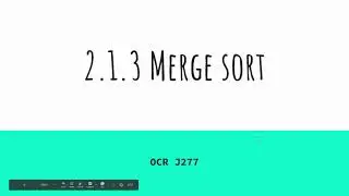 Merge Sort - OCR J277 2.1.3