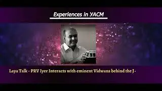 Laya Talk Series - Season 2 - PRV Iyer Interacts with Sri Manoj Siva