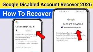 Google Disabled Account Recover Kaise Kare 2026 | How to Recover Disabled Google Account