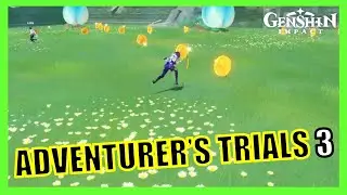 Sequential Trial 3 (Adventurer's Trials Advanced) - Genshin Impact