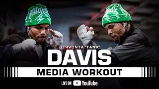 Gervonta Davis MEDIA WORKOUT | 