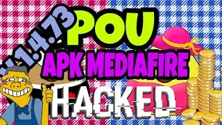 POU APK MEDIAFIRE HACK v.1.4.73 (ANDROID-2017)