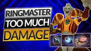 NEW HERO RINGMASTER is BROKEN - This Hero Deals Way Too Much DAMAGE - Dota 2 7.37b Guide