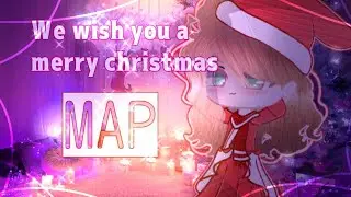 Map 🎄we wish you a merry christmas🎄[OPEN] 5/8 °gacha club/life°