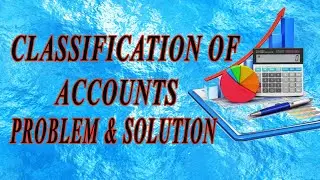 CLASSIFICATION OF ACCOUNTS PROBLEM AND SOLUTION IN URDU / HINDI LANGUAGE | CASH TRANSACTIONS