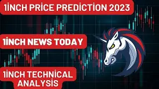 1İNCH Coin Price Prediction 2023 / 1İNCH Coin News Today / 1İNCH Coin Technical Analysis