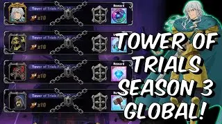 Tower of Trials Season 3 Global - Purge Of The Demons Human Bosses - Seven Deadly Sins: Grand Cross