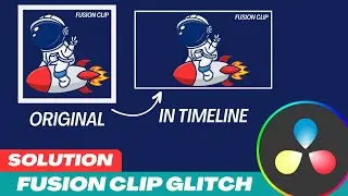 Size of my Fusion Clip changes in Timeline or in Final Output | Davinci Resolve Fusion Composition