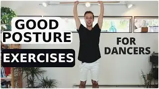 10 Exercises to Improve Dance Posture