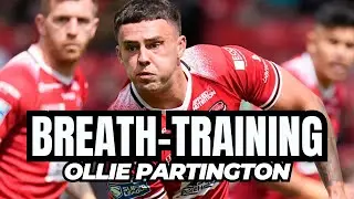 RECOVERY & Performance 'BREATH TRAINING' with Ollie Partington | Salford Red Devils | Super League