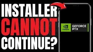 [FIXED] GeForce Experience Installer Cannot Continue (UPDATED EASY GUIDE SOLUTION) [2025]