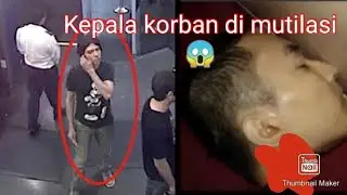 Biadap! Rekaman Terakhir Sebelum Luka Magnotta menghabisi ny*wa Temannya!